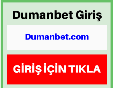 Dumanbet yeni giriş adresi